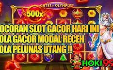 Slot Gacor Hari Ini Hoki99 Slot Gacor Maxwin Gratis Spin